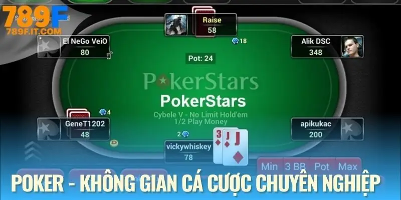 Casino 789F Poker - Không gian cá cược đỉnh cao, chuyên nghiệp từng chi tiết
