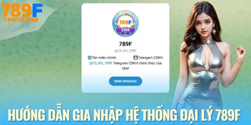 Đại Lý 789F Cách tham gia làm đại lý 789F cực đơn giản
