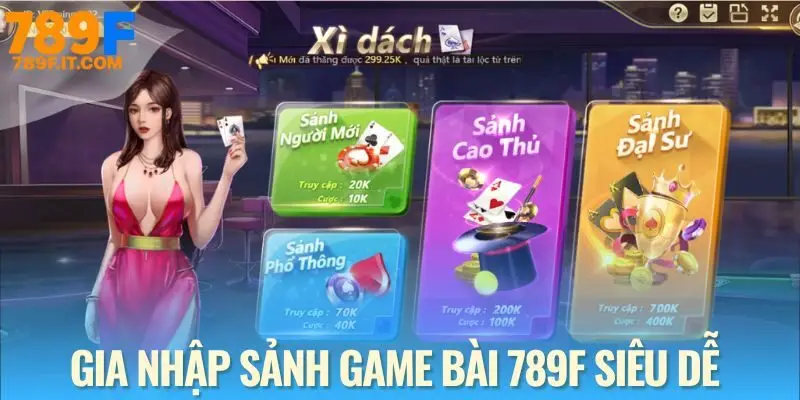 Game Bài 789F Hướng dẫn tân binh đến sảnh game bài 789F chỉ trong 3 phút
