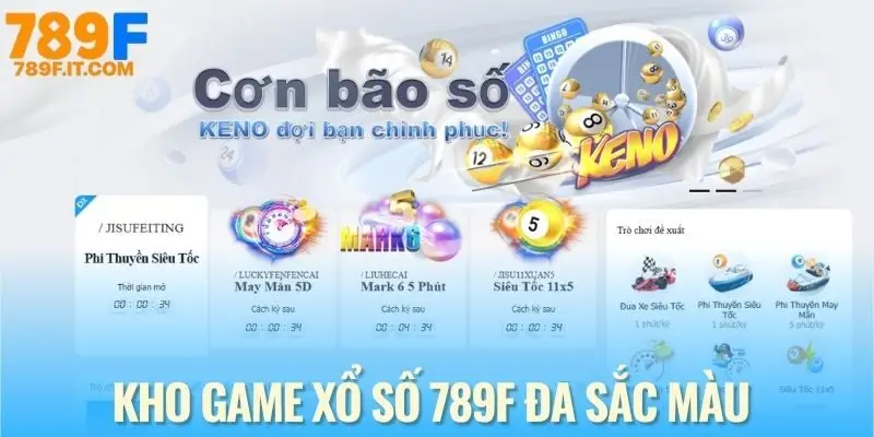 Xổ Số 789F Nhiều không gian giải trí đỉnh cao tại xổ số 789F